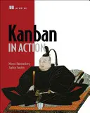Kanban în acțiune - Kanban in Action