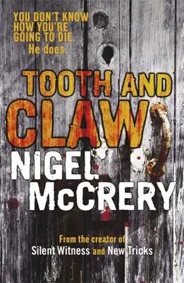 Dinți și gheare (Tooth and Claw) - Tooth and Claw