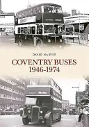 Autobuzele din Coventry 1948-1974 - Coventry Buses 1948-1974