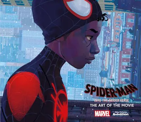 Omul-Păianjen: În interiorul Spider-Verse -The Art of the Movie - Spider-Man: Into the Spider-Verse -The Art of the Movie