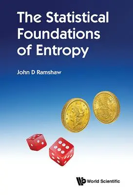 Bazele statistice ale entropiei - The Statistical Foundations of Entropy
