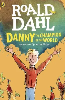Danny campionul lumii - Danny the Champion of the World