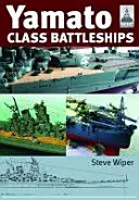 Nave de luptă din clasa Yamato - Yamato Class Battleships