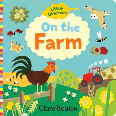 Micii observatori: La fermă - Little Observers: On the Farm