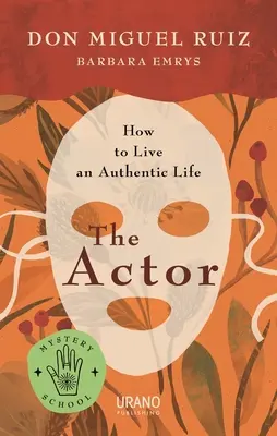 Actorul (Seria Școala misterelor) - The Actor (Mystery School Series)
