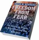 Libertate de frică: Poporul american în depresie și război, 1929-1945 - Freedom from Fear: The American People in Depression and War, 1929-1945