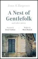 Cuib de gentlemani și alte povestiri (ediții riverane) - Nest of Gentlefolk and Other Stories (riverrun editions)