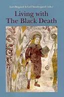 Conviețuirea cu Moartea Neagră - Living with the Black Death