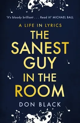 The Sanest Guy in the Room: O viață în versuri - The Sanest Guy in the Room: A Life in Lyrics
