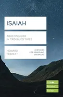 Isaia (Lifebuilder Study Guides) - Încrederea în Dumnezeu în vremuri tulburi (Peskett Howard (Autor)) - Isaiah (Lifebuilder Study Guides) - Trusting God in Troubled Times (Peskett Howard (Author))