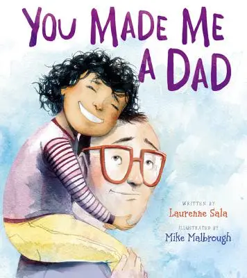 Tu m-ai făcut tată - You Made Me a Dad