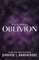 Oblivion (Un roman Lux) - Oblivion (A Lux Novel)