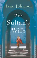 Nevasta sultanului - Sultan's Wife