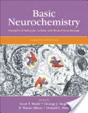 Neurochimie de bază: Principii de neurobiologie moleculară, celulară și medicală - Basic Neurochemistry: Principles of Molecular, Cellular and Medical Neurobiology