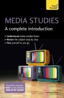 Studii media: O introducere completă - Media Studies: A Complete Introduction