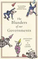 Greșelile guvernelor noastre - The Blunders of Our Governments