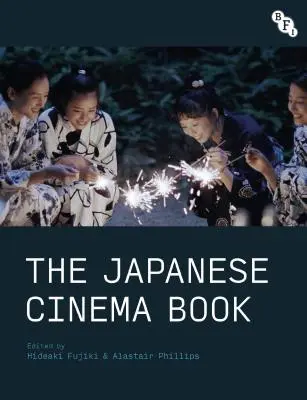 Cartea cinematografiei japoneze - The Japanese Cinema Book