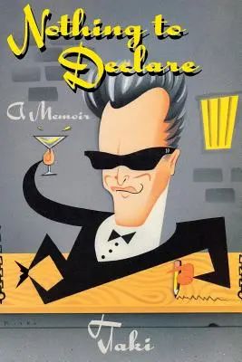 Nimic de declarat: A Memoir - Nothing to Declare: A Memoir