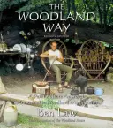 Woodland Way - A Permaculture Approach to Sustainable Woodland