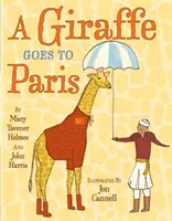 O girafă merge la Paris - A Giraffe Goes to Paris