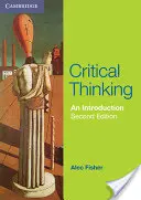 Gândirea critică: O introducere - Critical Thinking: An Introduction