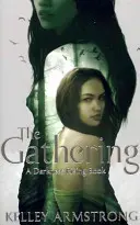 Gathering - Cartea 1 din seria Darkness Rising - Gathering - Book 1 of the Darkness Rising Series