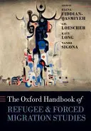 Manualul Oxford de studii privind refugiații și migrația forțată - The Oxford Handbook of Refugee and Forced Migration Studies
