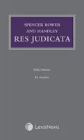 Spencer Bower și Handley: Res Judicata - Spencer Bower and Handley: Res Judicata