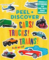 Peel + Discover: Mașini! Camioane! Trenuri! și multe altele - Peel + Discover: Cars! Trucks! Trains! and More