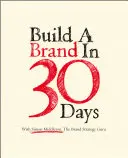 Construiți un brand în 30 de zile - cu Simon Middleton, The Brand Strategy Guru - Build a Brand in 30 Days - with Simon Middleton, The Brand Strategy Guru