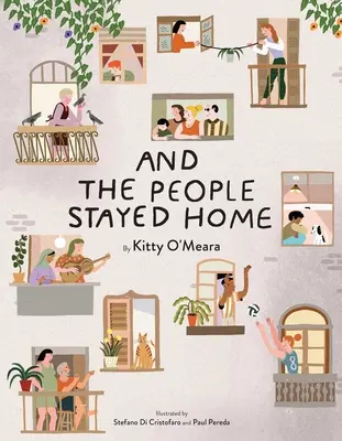 Și oamenii au rămas acasă - And the People Stayed Home