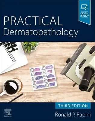 Dermatopatologie practică 3e - Practical Dermatopathology 3e