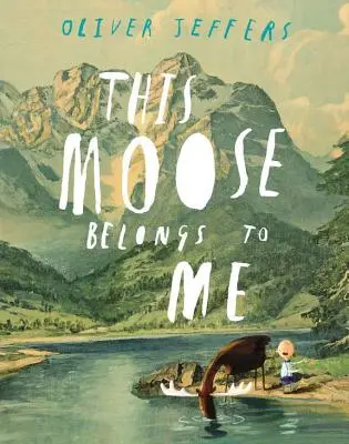 Acest elan îmi aparține - This Moose Belongs to Me