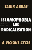 Islamofobia și radicalizarea - un cerc vicios - Islamophobia and Radicalisation - A Vicious Cycle