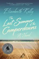 Ultima vară a familiei Camperdowns - The Last Summer of the Camperdowns