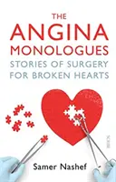 Monologurile anginei - povești de chirurgie pentru inimi frânte - Angina Monologues - stories of surgery for broken hearts