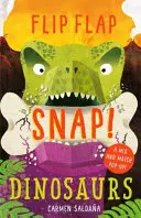 Flip Flap Snap: Dinozaurii - Flip Flap Snap: Dinosaurs