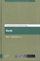 Bede: Partea 1, Fasciculele 1-4 - Bede: Part 1, Fascicles 1-4