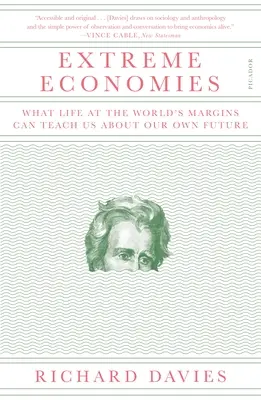 Economii extreme - Extreme Economies