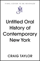 New Yorkers - Un oraș și oamenii săi în zilele noastre - New Yorkers - A City and Its People in Our Time