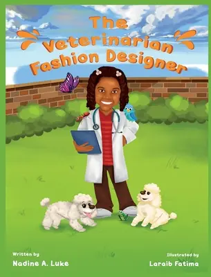Veterinarul creator de modă - The Veterinarian Fashion Designer