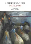 Viața unui păstor - A Shepherd's Life