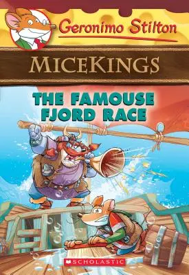 Cursa faimosului fiord (Geronimo Stilton Micekings #2), 2 - The Famouse Fjord Race (Geronimo Stilton Micekings #2), 2