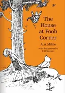 Casa de la Colțul Pooh - House at Pooh Corner