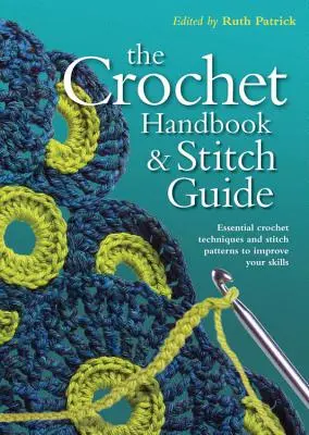 Manual de croșetat și ghid de cusături - Crochet Handbook and Stitch Guide