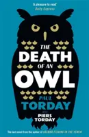 Moartea unei bufnițe - The Death of an Owl