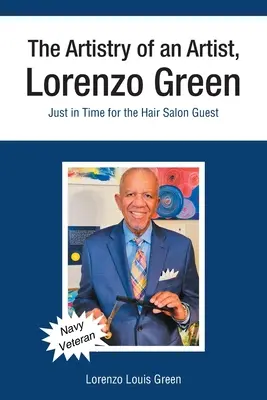 Arta unui artist, Lorenzo Green: Exact la timp pentru invitatul salonului de coafură - The Artistry of an Artist, Lorenzo Green: Just in Time for the Hair Salon Guest