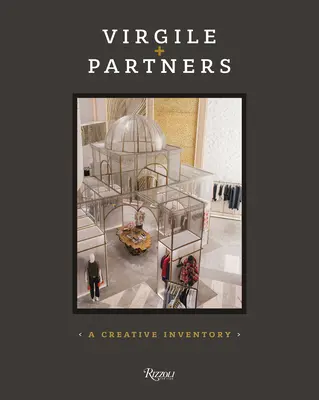 Virgile + Partners: Un inventar creativ - Virgile + Partners: A Creative Inventory