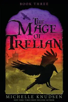 Magul din Trelian - The Mage of Trelian