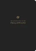 Jurnalul Scripturii ESV: Philippians: Filipeni - ESV Scripture Journal: Philippians: Philippians
